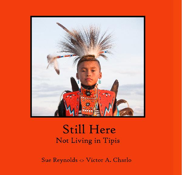 “Still Here: Not Living in Tipis” Book Cover